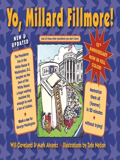 Title details for Yo Millard Fillmore! (And all those other Presidents you don't know) by Will Cleveland - Available